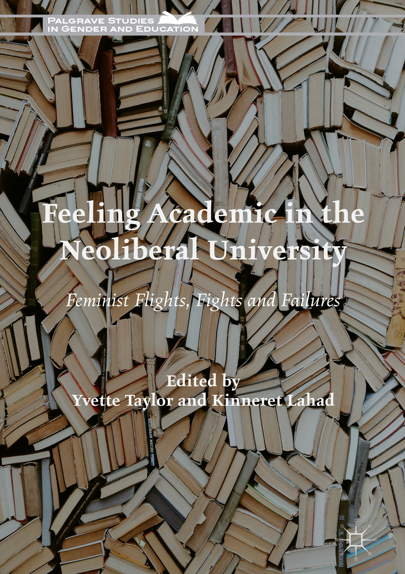 Lahad, Kinneret - Feeling Academic in the Neoliberal University, ebook