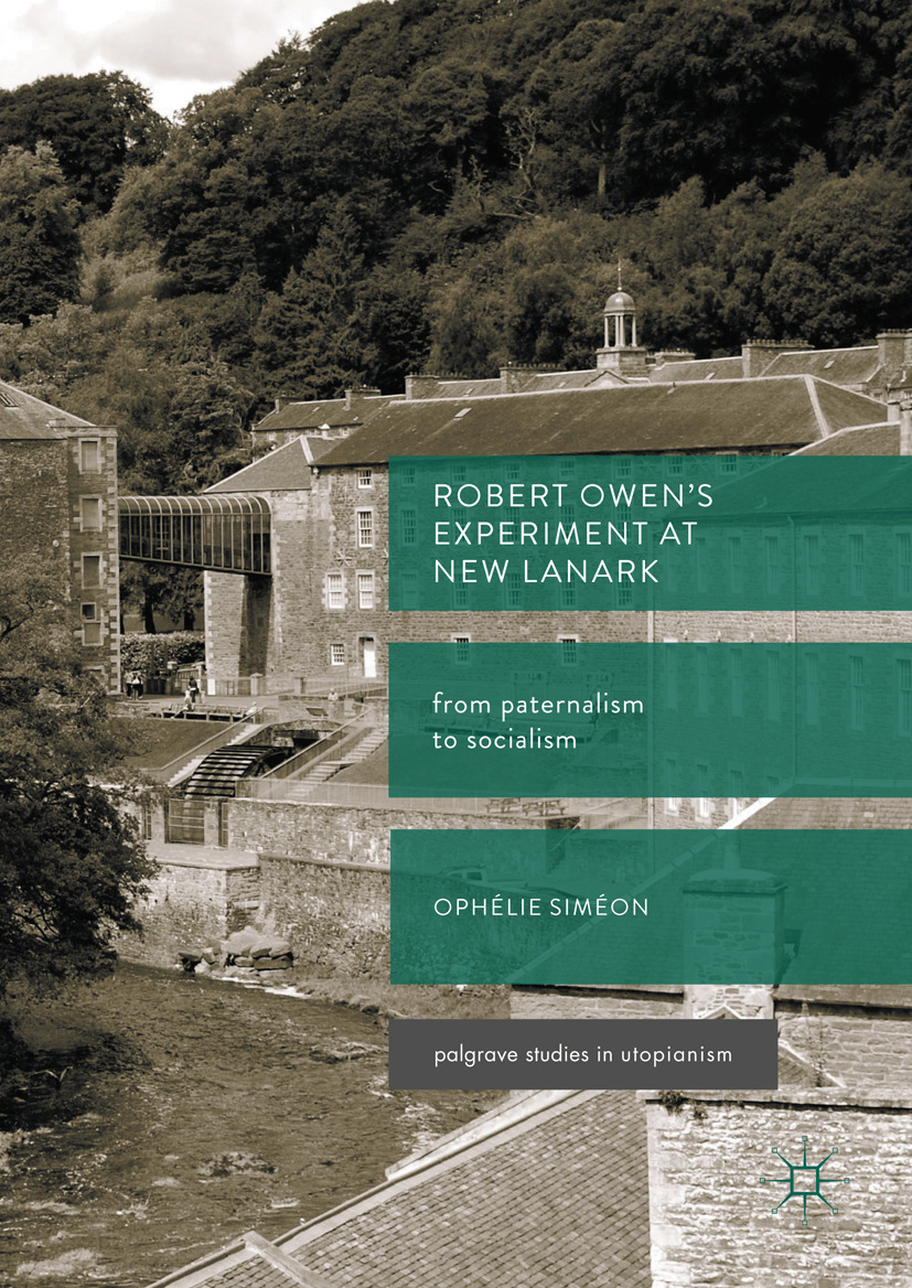 Siméon, Ophélie - Robert Owen’s  Experiment at New Lanark, ebook