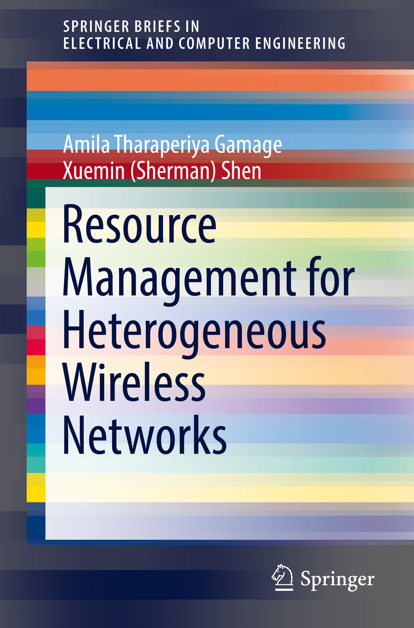 Gamage, Amila Tharaperiya - Resource Management for Heterogeneous Wireless Networks, ebook