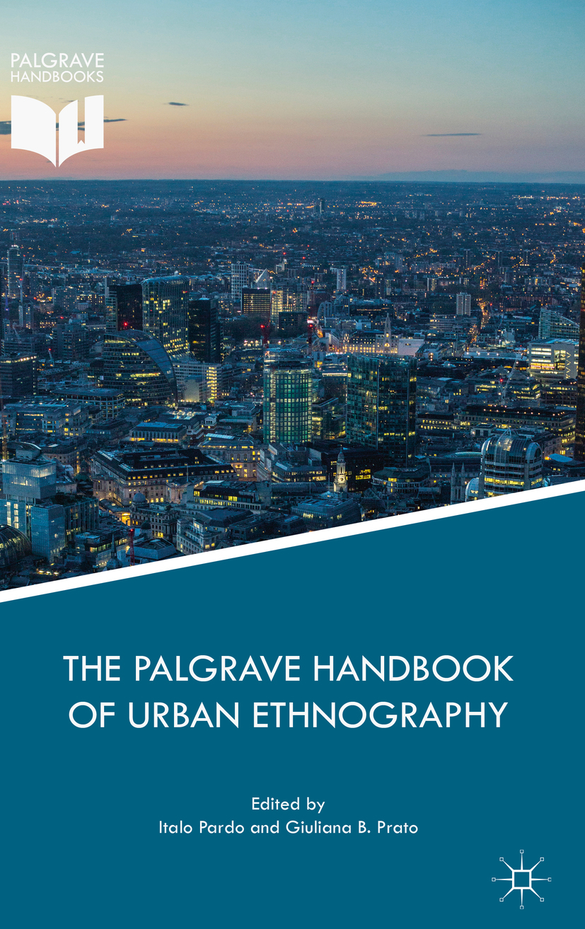 Pardo, Italo - The Palgrave Handbook of Urban Ethnography, e-bok