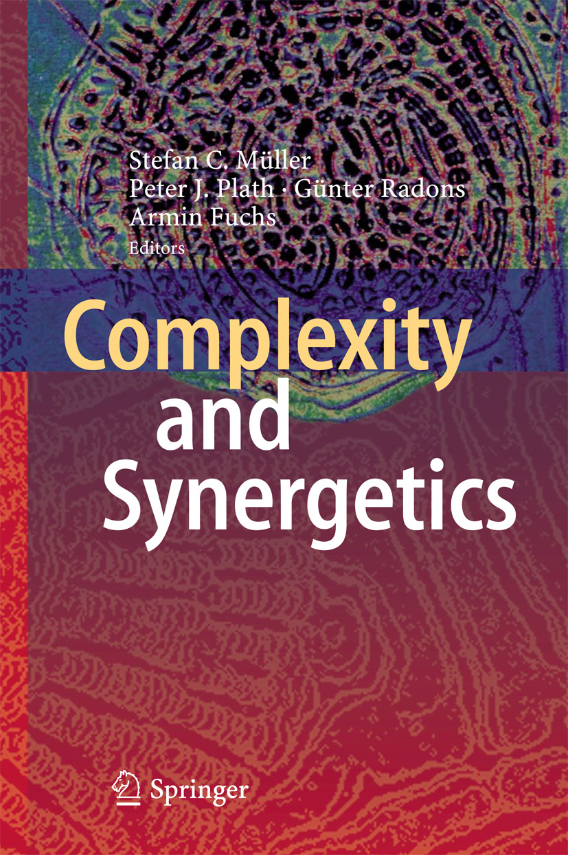 Fuchs, Armin - Complexity and Synergetics, e-bok