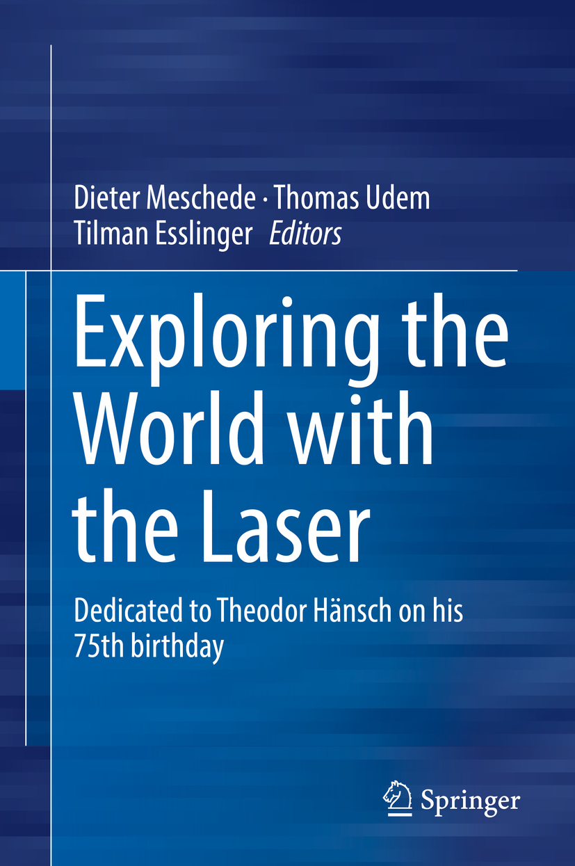 Esslinger, Tilman - Exploring the World with the Laser, ebook