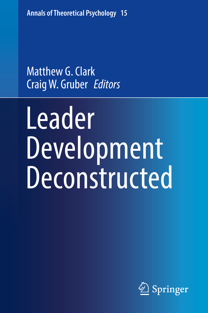 Clark, Matthew G. - Leader Development Deconstructed, ebook