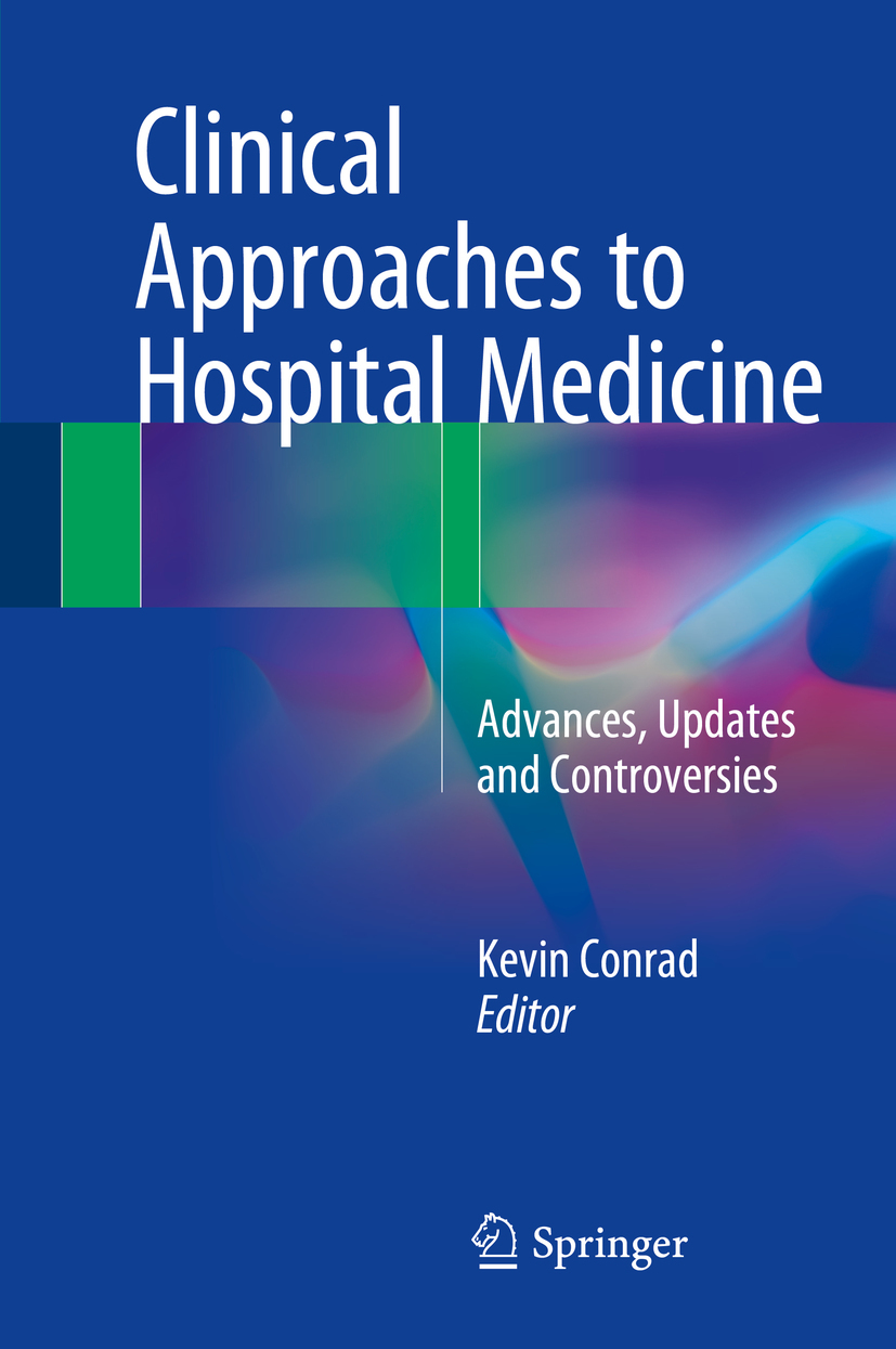 Conrad, Kevin - Clinical Approaches to Hospital Medicine, ebook