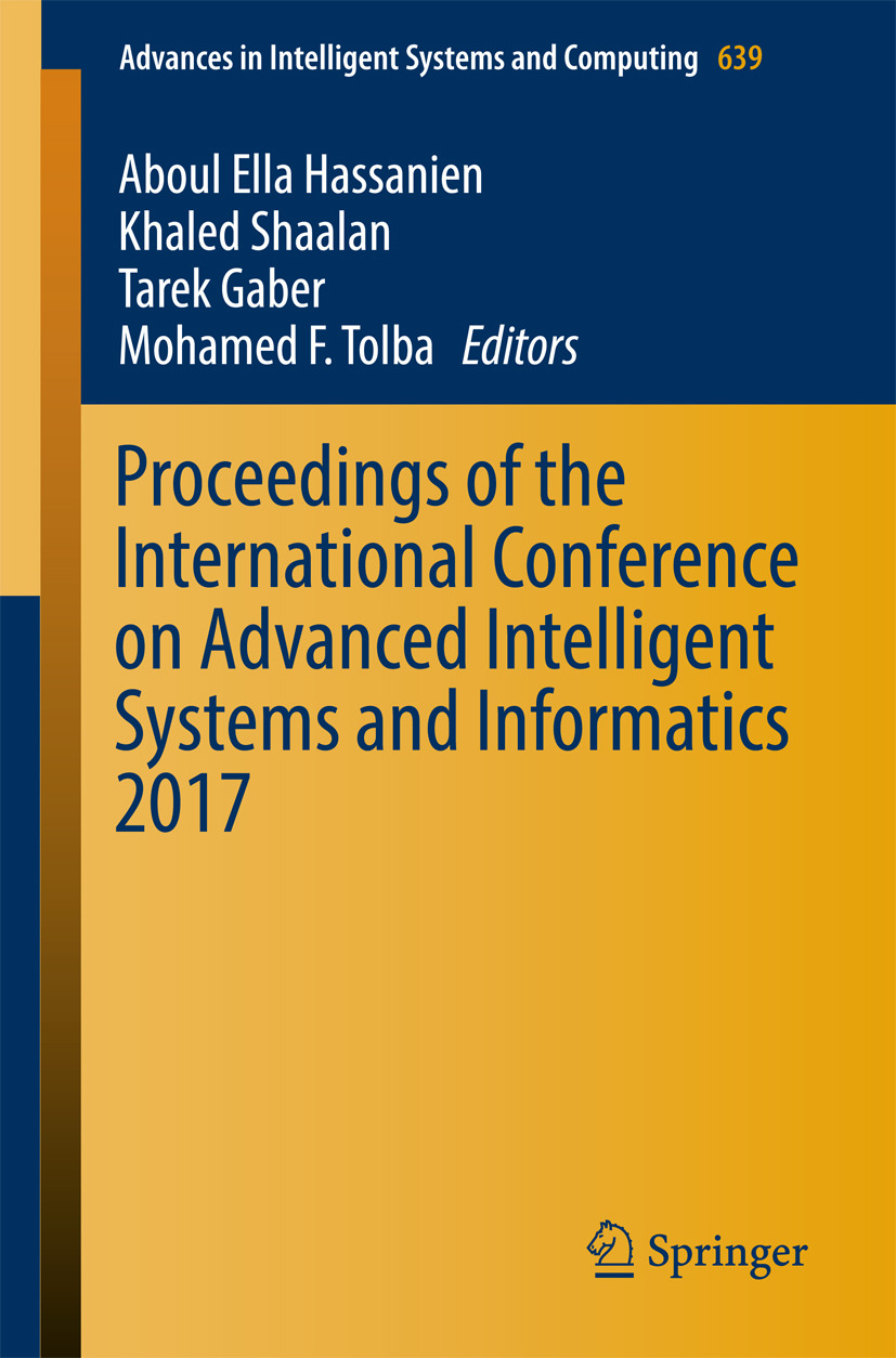 Gaber, Tarek - Proceedings of the International Conference on Advanced Intelligent Systems and Informatics 2017, e-kirja