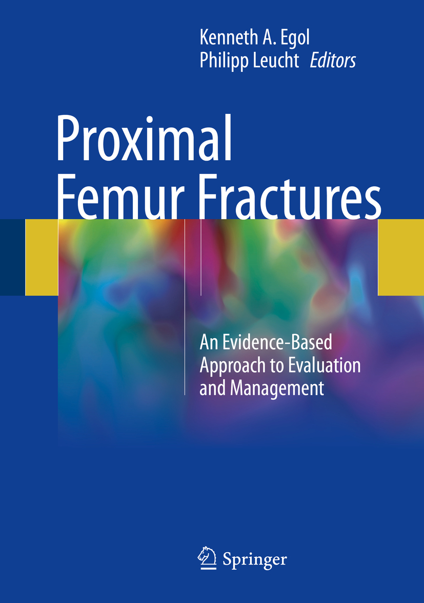 Egol, Kenneth A. - Proximal Femur Fractures, ebook