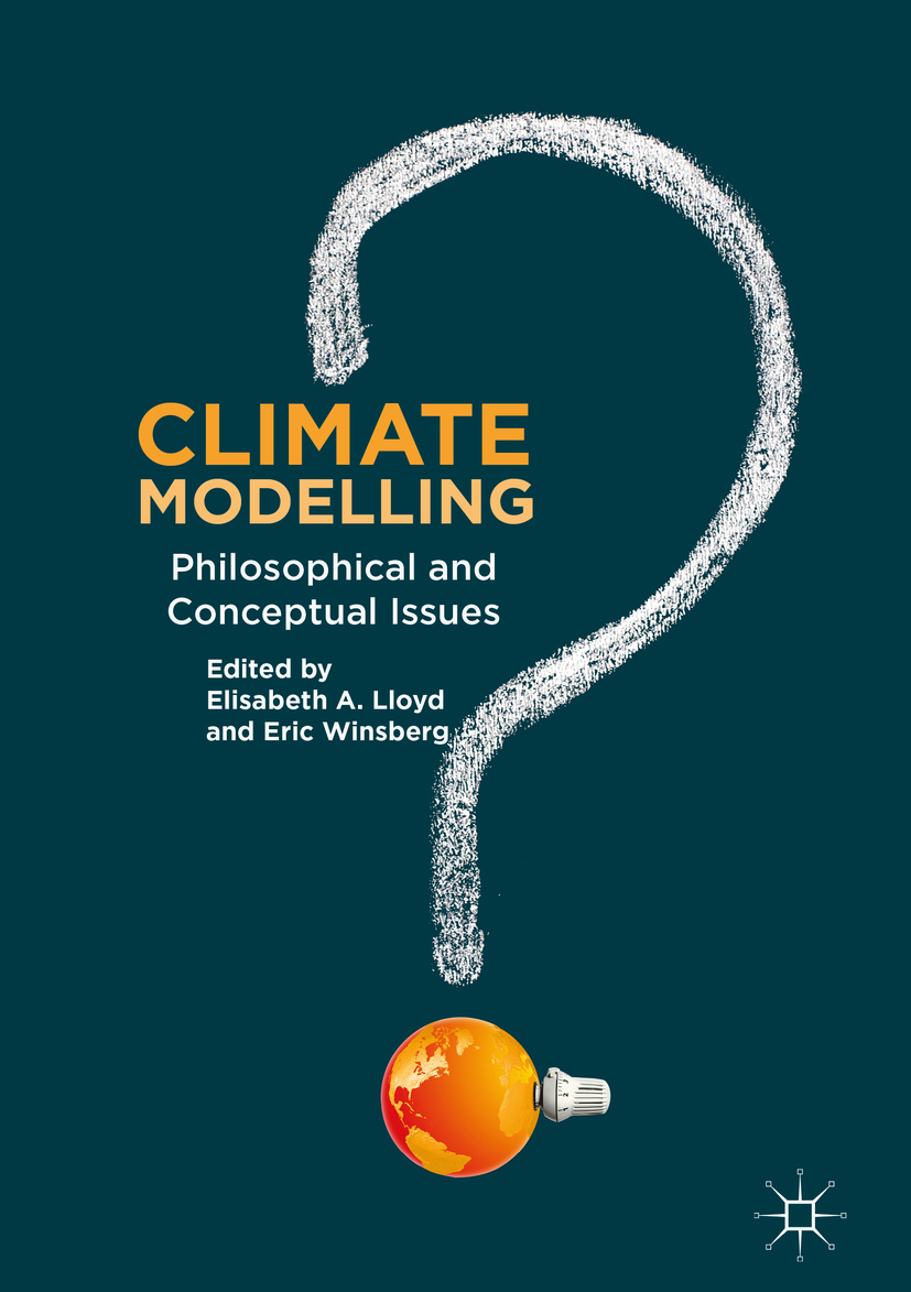 Lloyd, Elisabeth A. - Climate Modelling, ebook