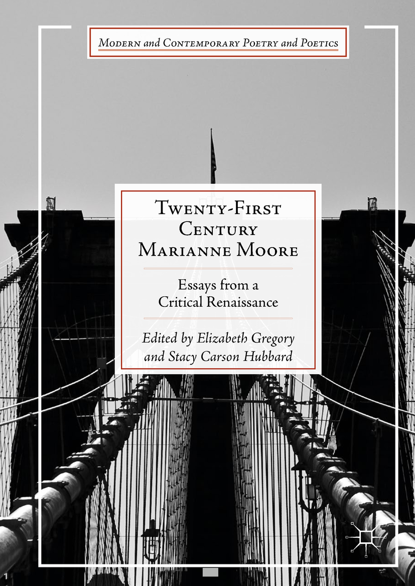 Gregory, Elizabeth - Twenty-First Century Marianne Moore, e-bok