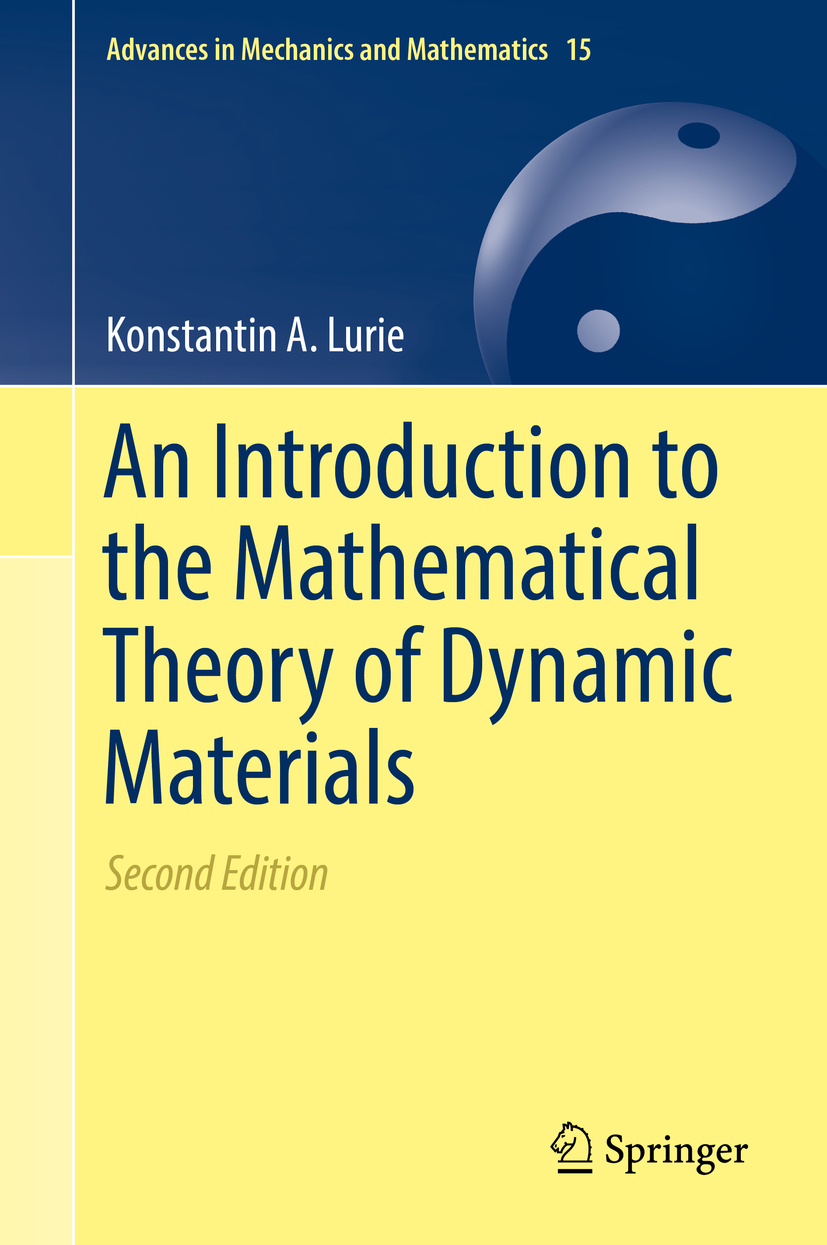 Lurie, Konstantin A. - An Introduction to the Mathematical Theory of Dynamic Materials, e-kirja