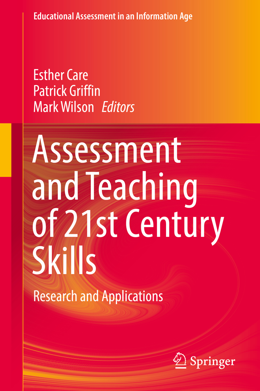 Care, Esther - Assessment and Teaching of 21st Century Skills, e-kirja