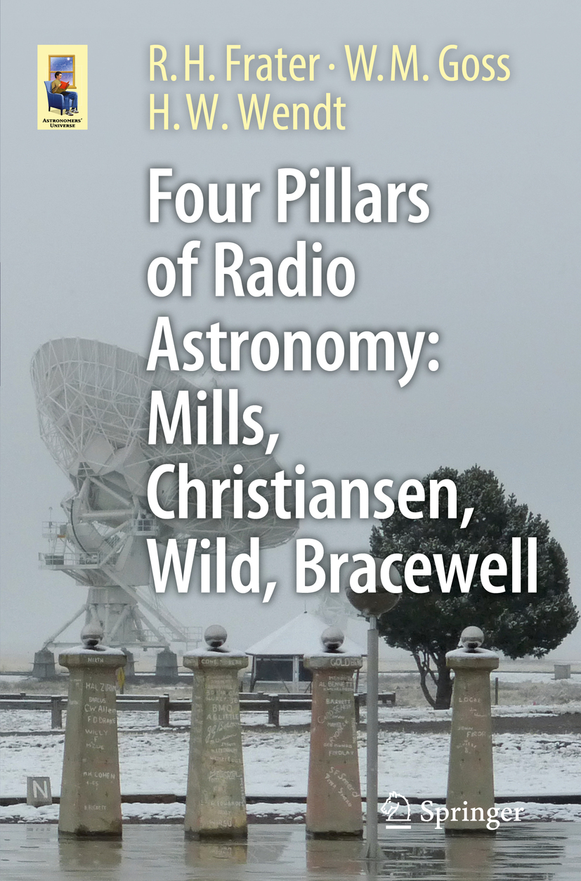 Frater, R.H. - Four Pillars of Radio Astronomy: Mills, Christiansen, Wild, Bracewell, e-kirja