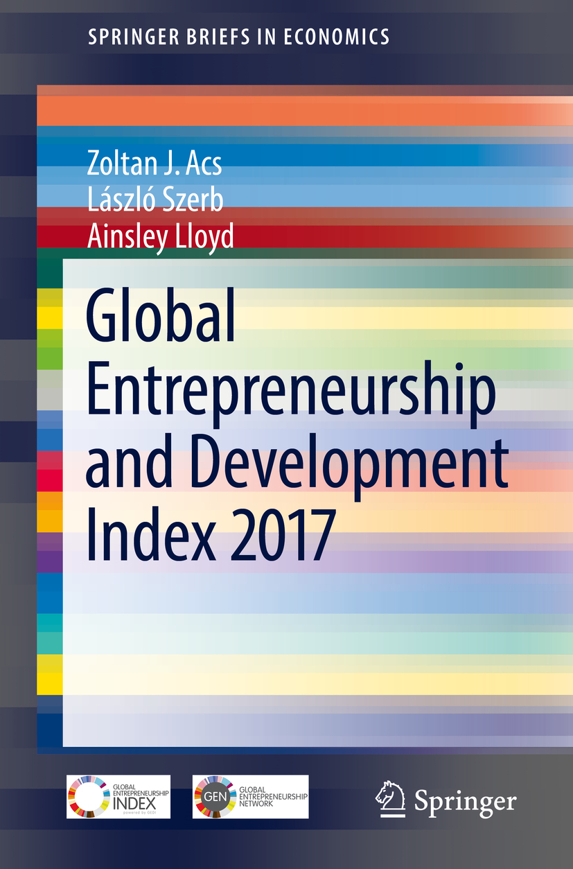 Acs, Zoltan J. - Global Entrepreneurship and Development Index 2017, e-kirja