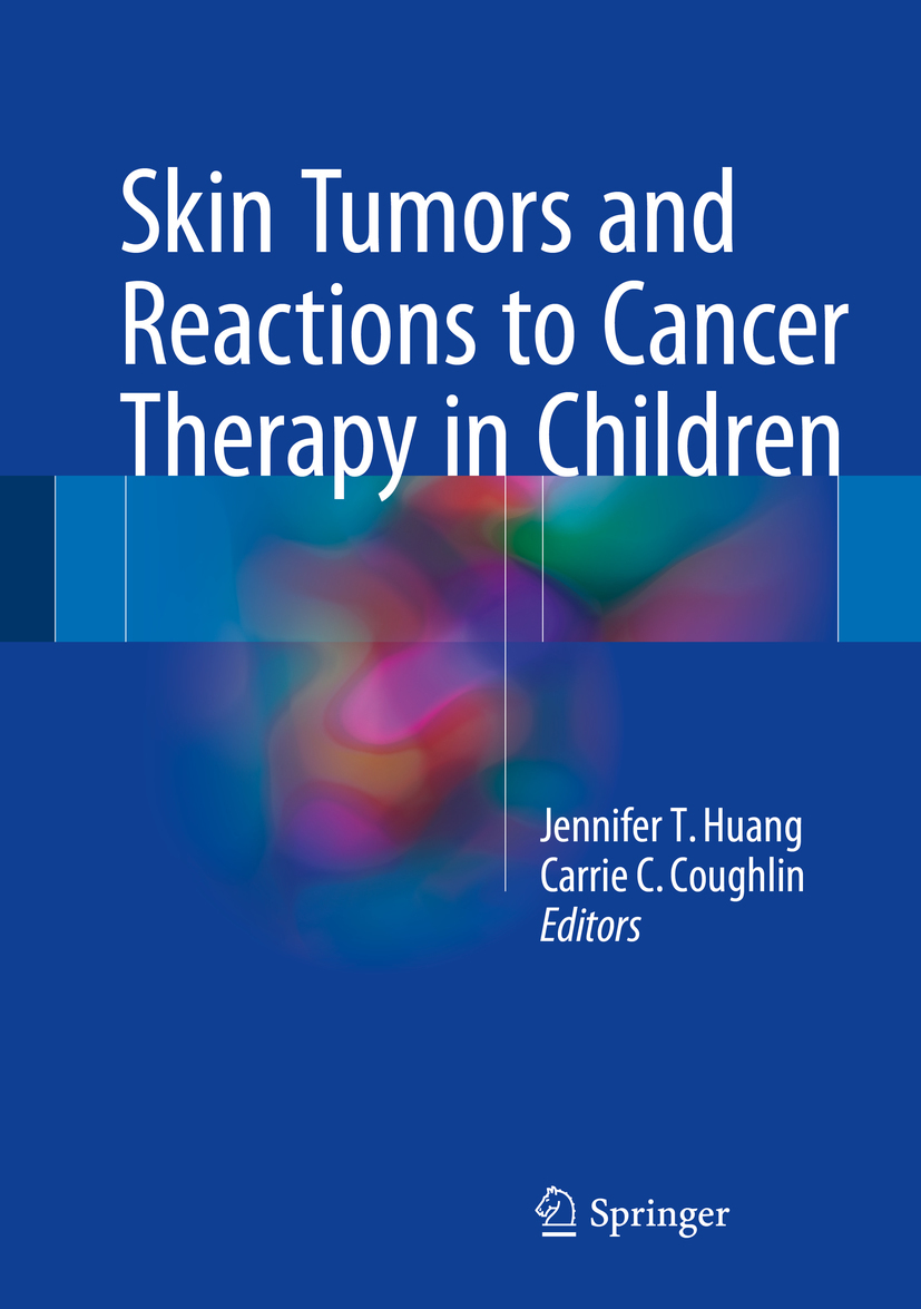 Coughlin, Carrie C. - Skin Tumors and Reactions to Cancer Therapy in Children, e-kirja