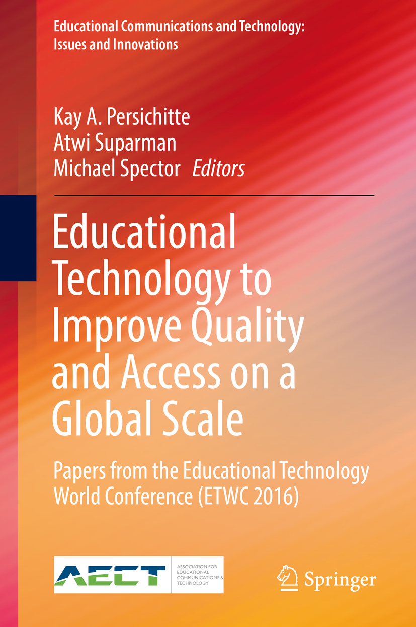 Persichitte, Kay A. - Educational Technology to Improve Quality and Access on a Global Scale, ebook