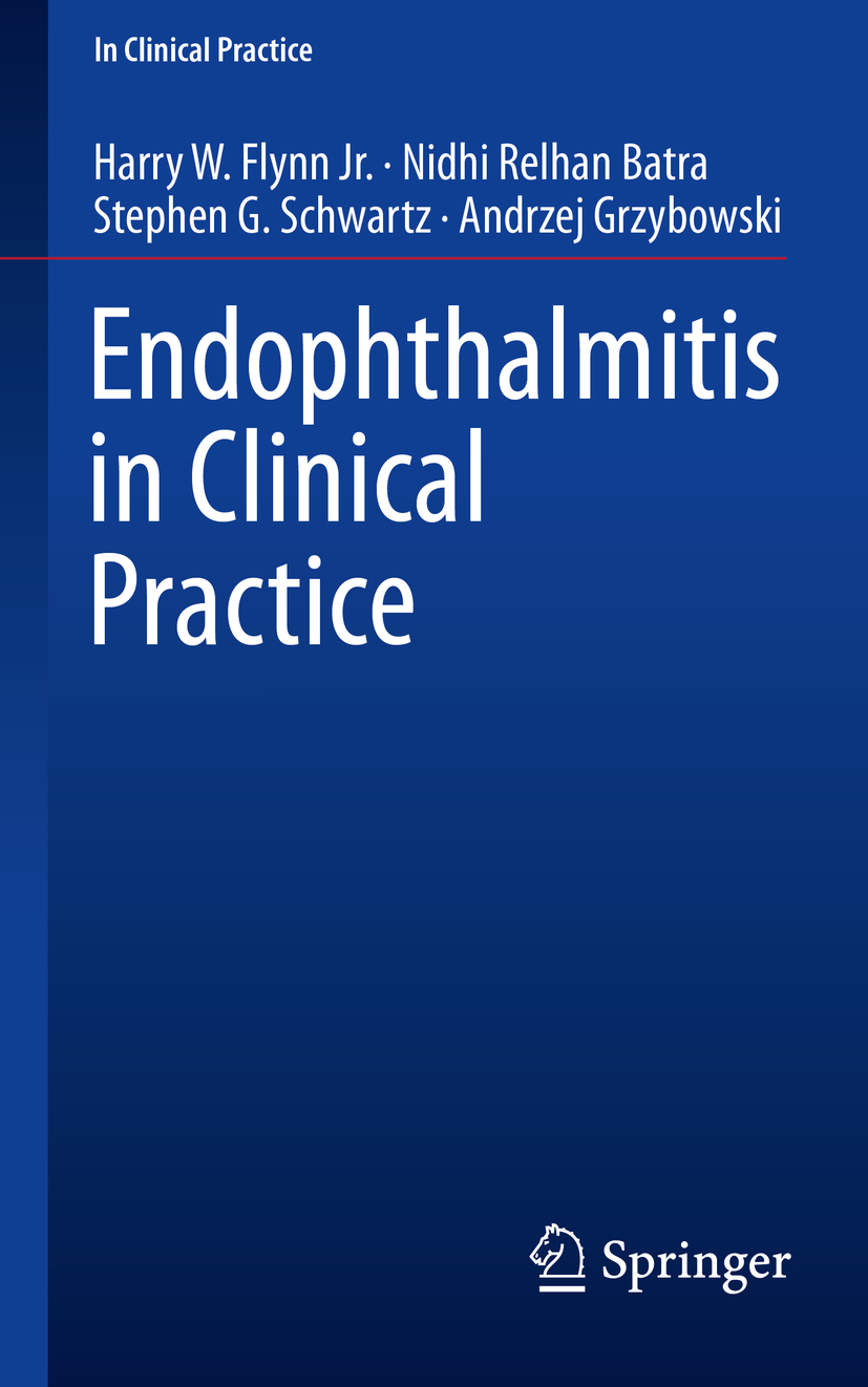 Batra, Nidhi Relhan - Endophthalmitis in Clinical Practice, ebook