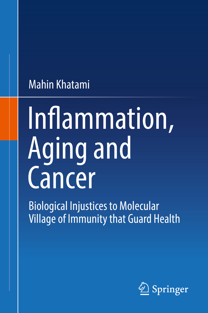 Khatami, Mahin - Inflammation, Aging and Cancer, e-bok