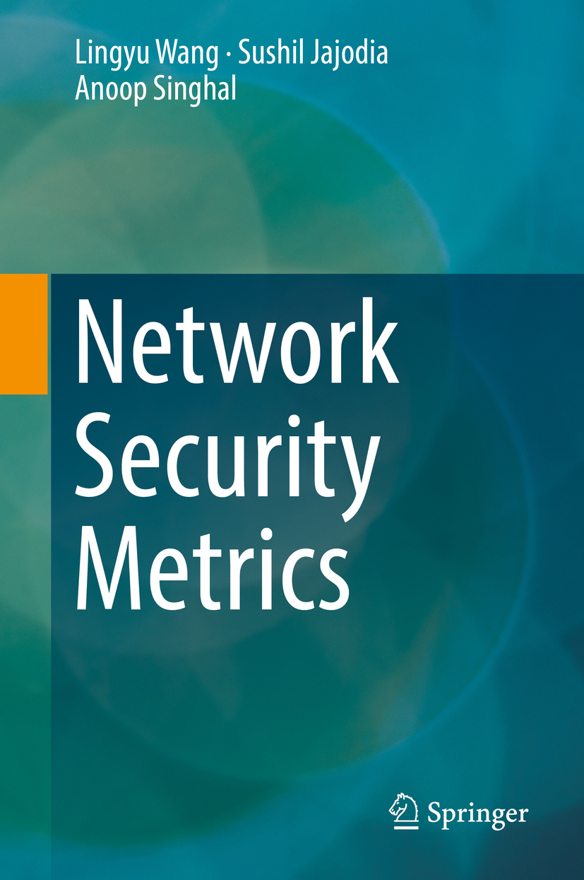 Jajodia, Sushil - Network Security Metrics, e-kirja