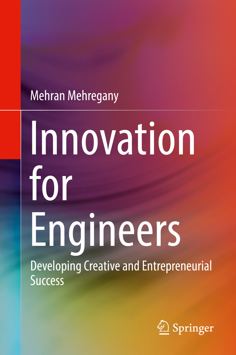 Mehregany, Mehran - Innovation for Engineers, e-bok