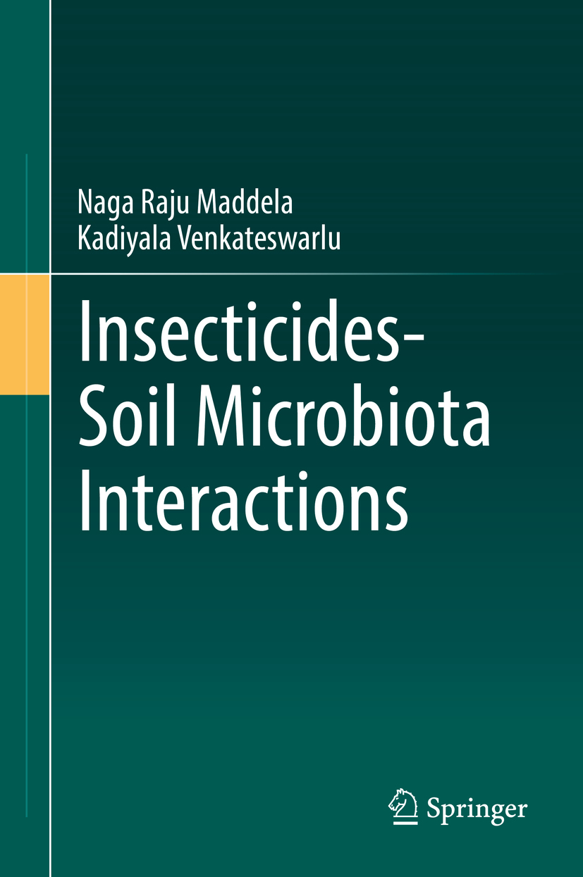Maddela, Naga Raju - Insecticides−Soil Microbiota Interactions, ebook