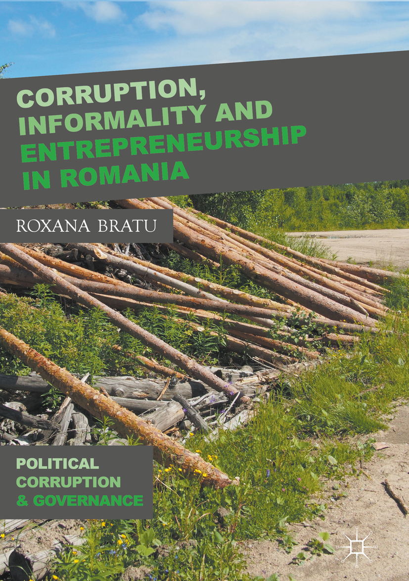 Bratu, Roxana - Corruption, Informality and Entrepreneurship in Romania, ebook