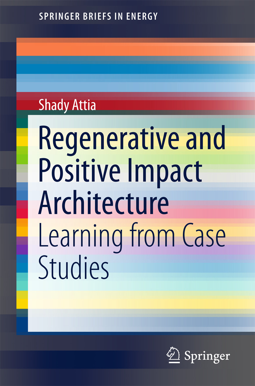 Attia, Shady - Regenerative and Positive Impact Architecture, e-kirja