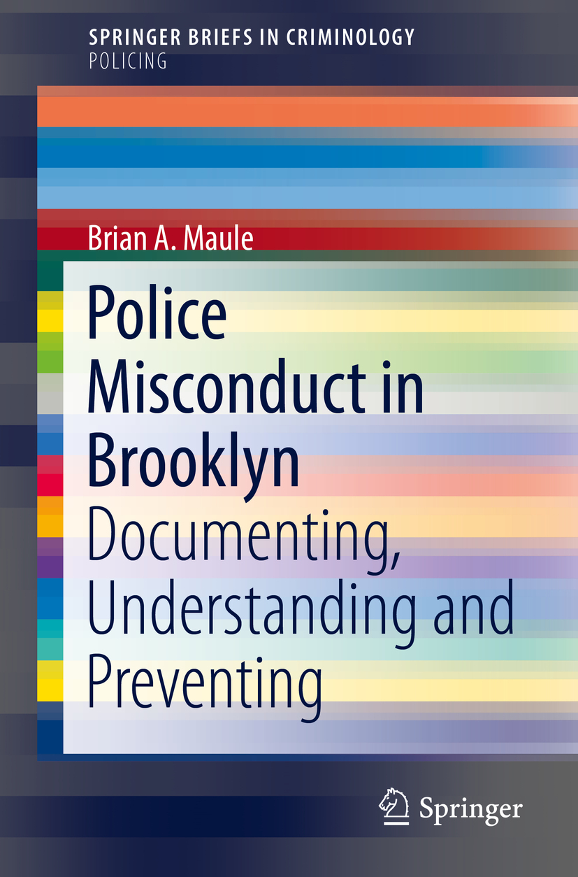 Maule, Brian A. - Police Misconduct in Brooklyn, ebook