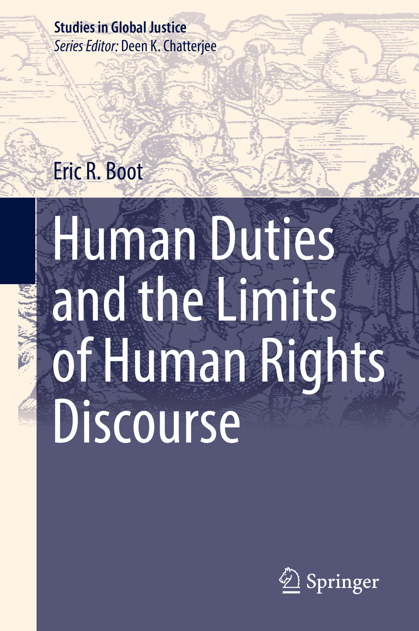 Boot, Eric R. - Human Duties and the Limits of Human Rights Discourse, e-bok