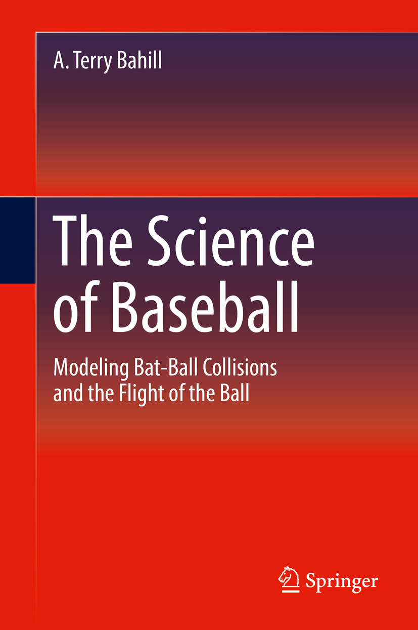 Bahill, A. Terry - The Science of Baseball, ebook