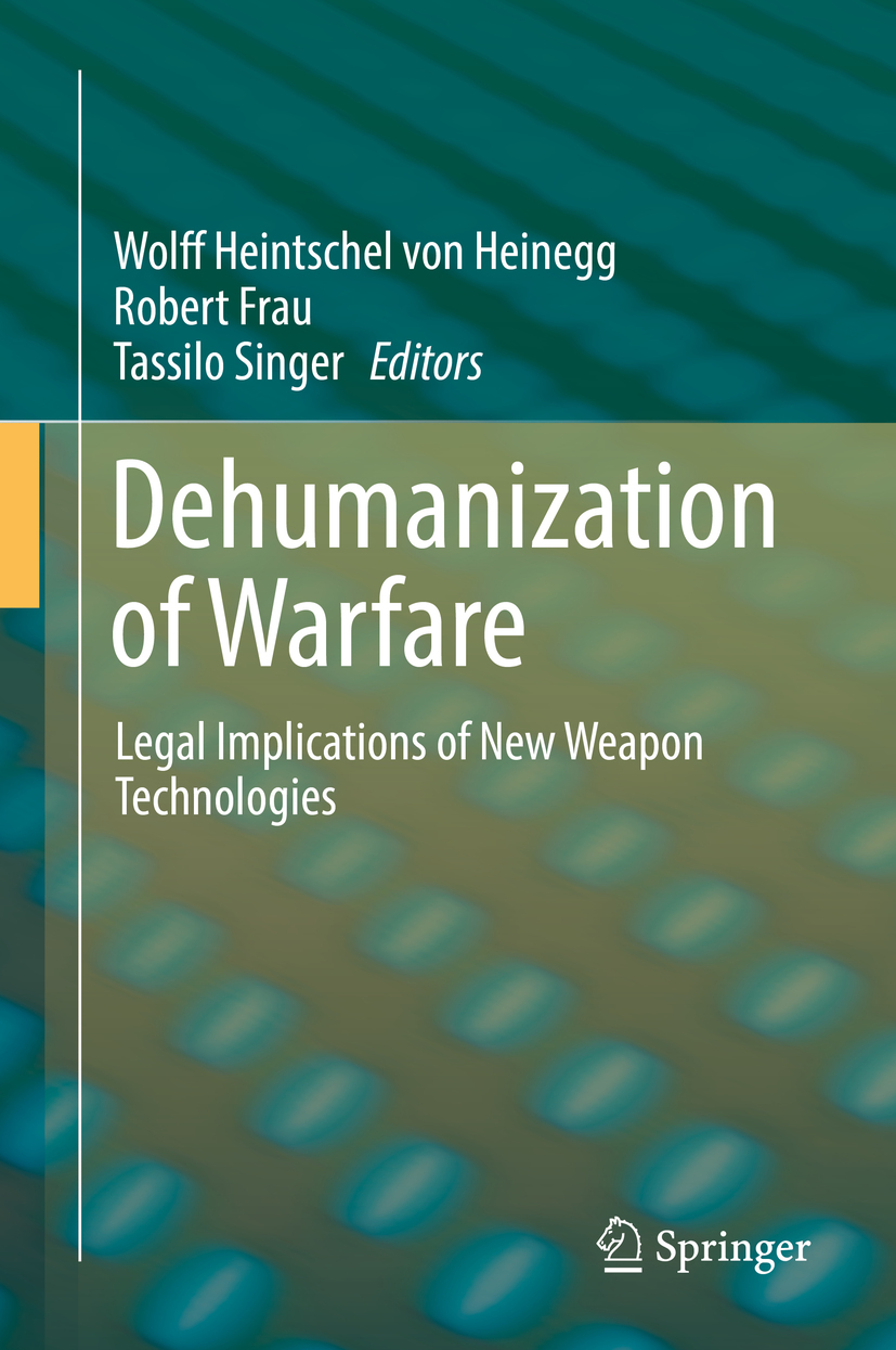 Frau, Robert - Dehumanization of Warfare, e-bok