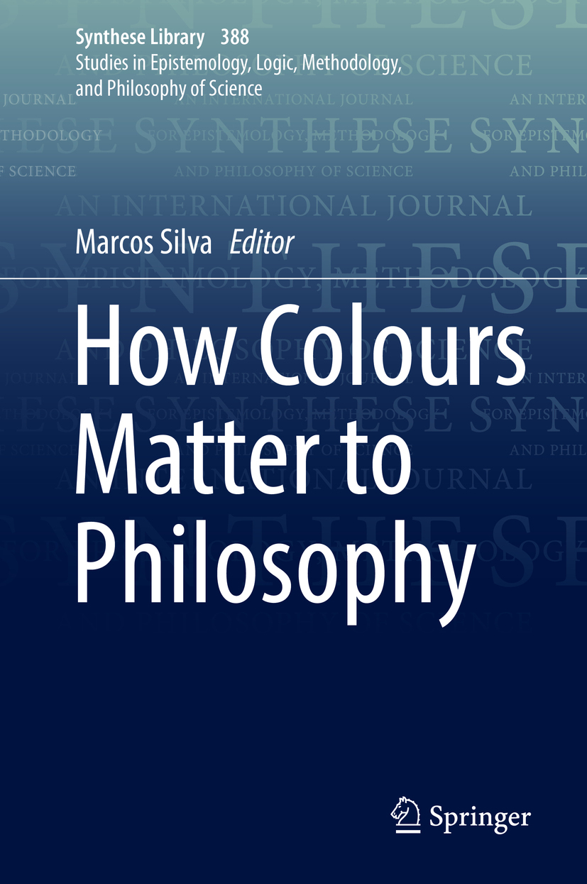 Silva, Marcos - How Colours Matter to Philosophy, e-bok