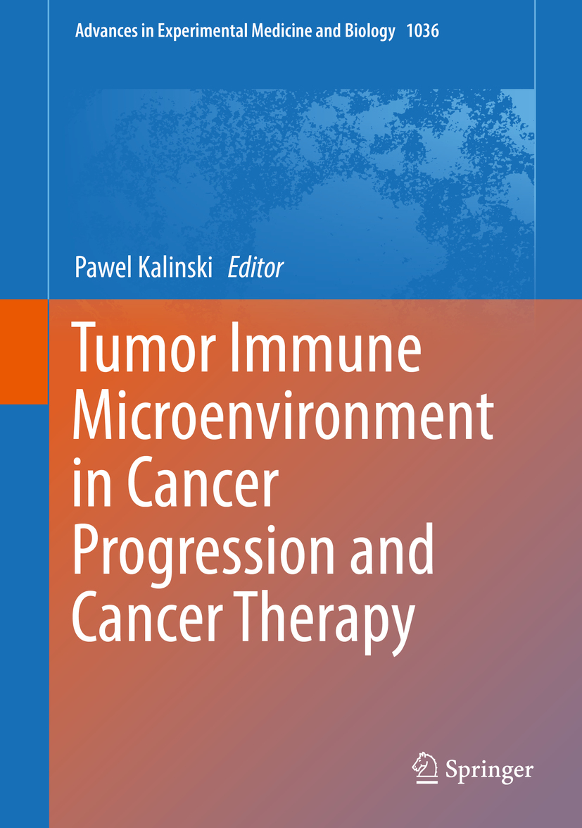 Kalinski, Pawel - Tumor Immune Microenvironment in Cancer Progression and Cancer Therapy, ebook
