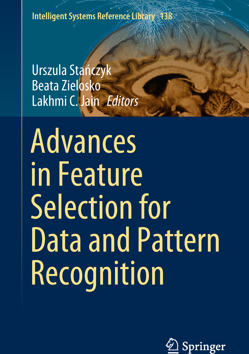 Jain, Lakhmi C. - Advances in Feature Selection for Data and Pattern Recognition, e-bok