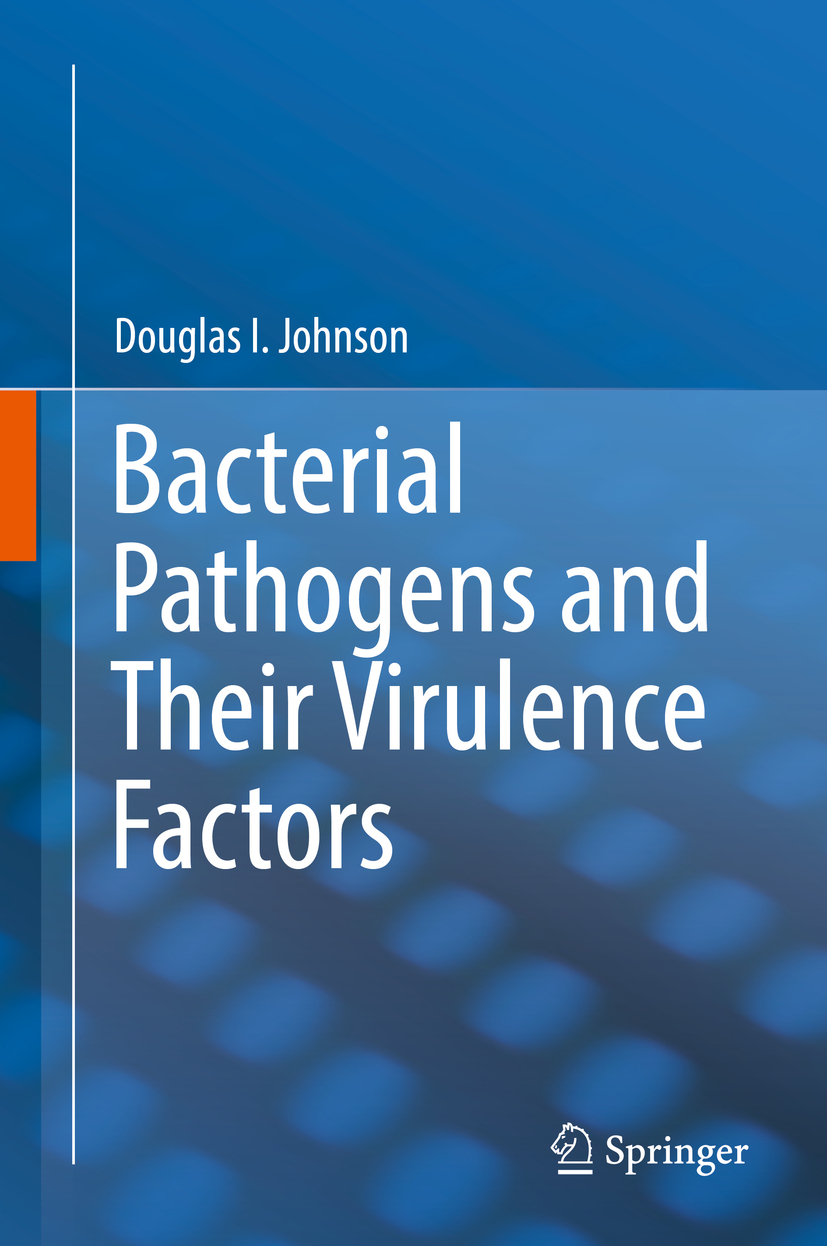 Johnson, Douglas I. - Bacterial Pathogens and Their Virulence Factors, ebook