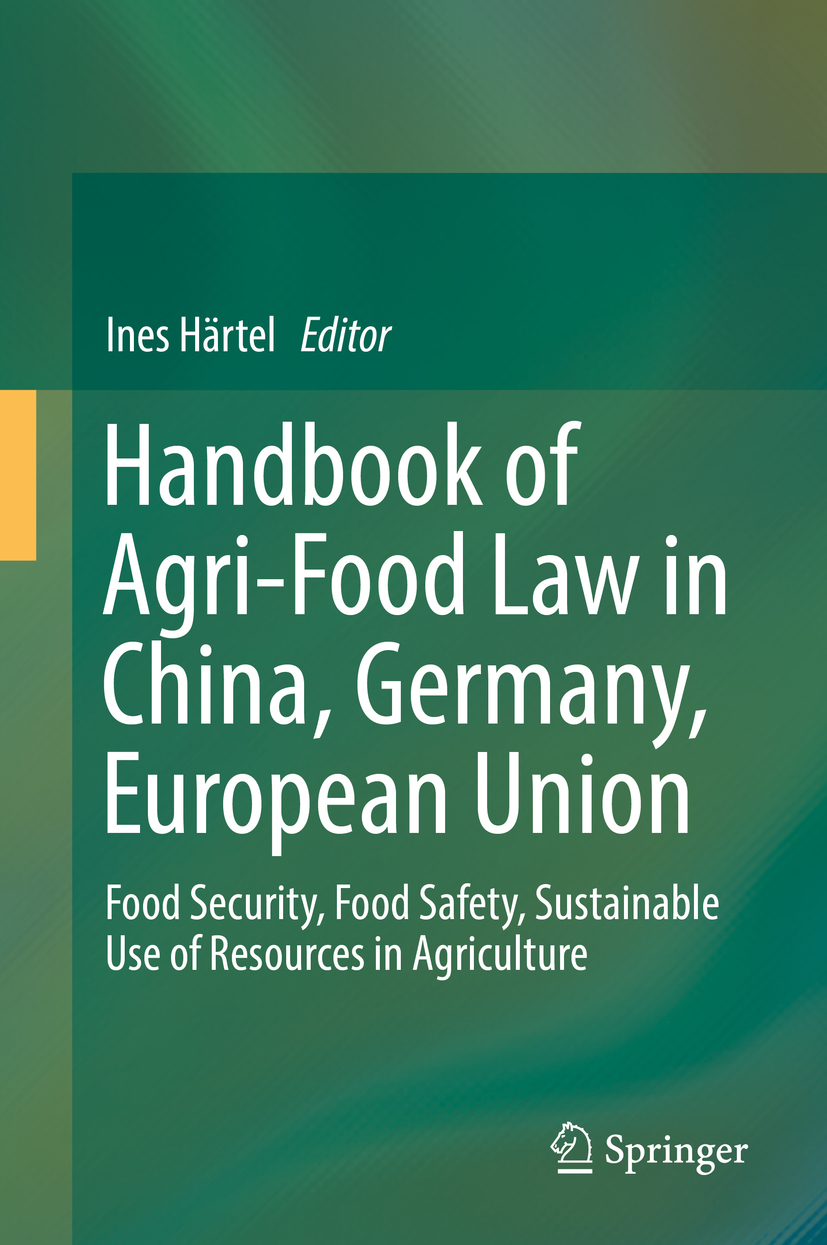 Härtel, Ines - Handbook of Agri-Food Law in China, Germany, European Union, ebook