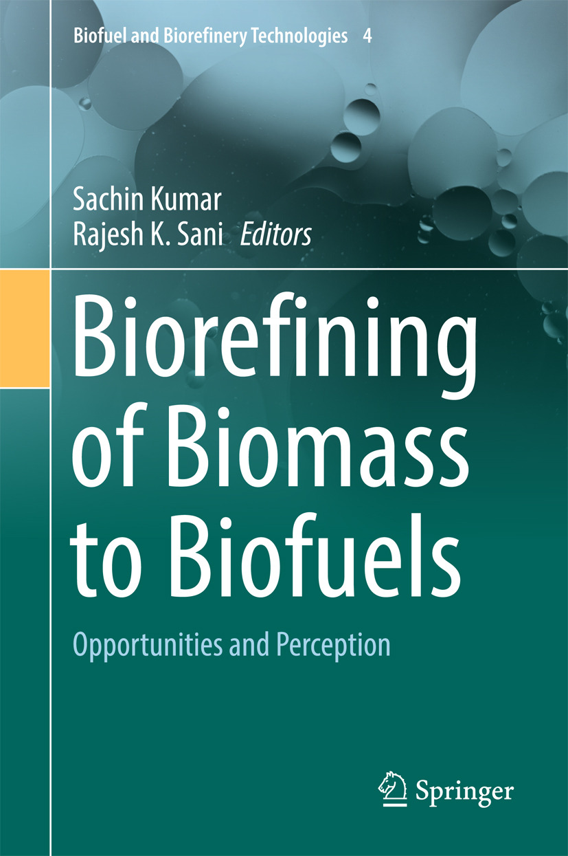 Kumar, Sachin - Biorefining of Biomass to Biofuels, ebook