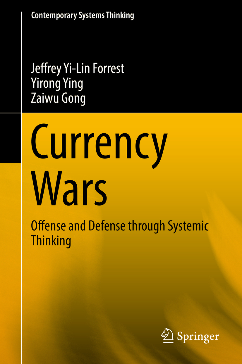 Forrest, Jeffrey Yi-Lin - Currency Wars, ebook