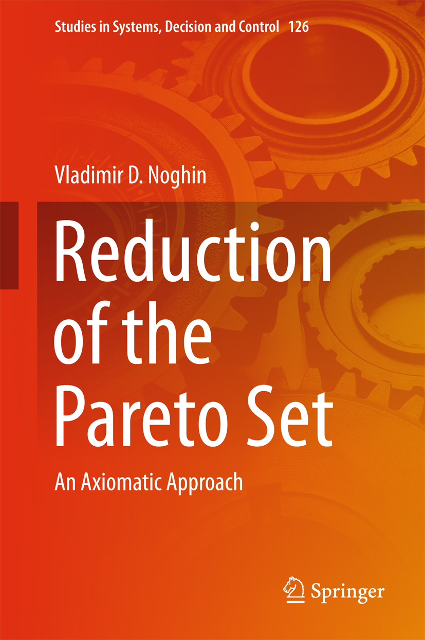Noghin, Vladimir D. - Reduction of the Pareto Set, e-bok