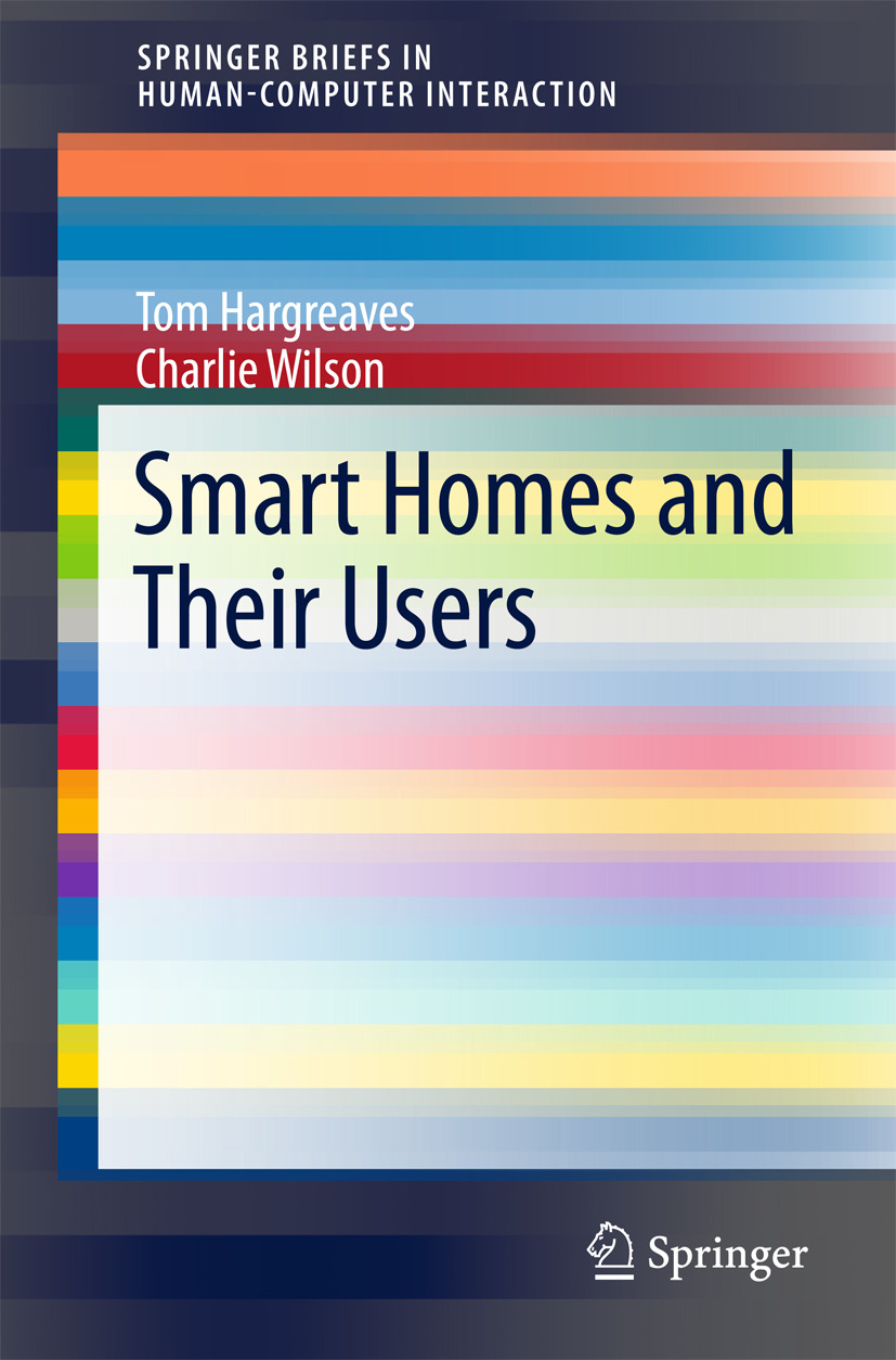 Hargreaves, Tom - Smart Homes and Their Users, e-bok