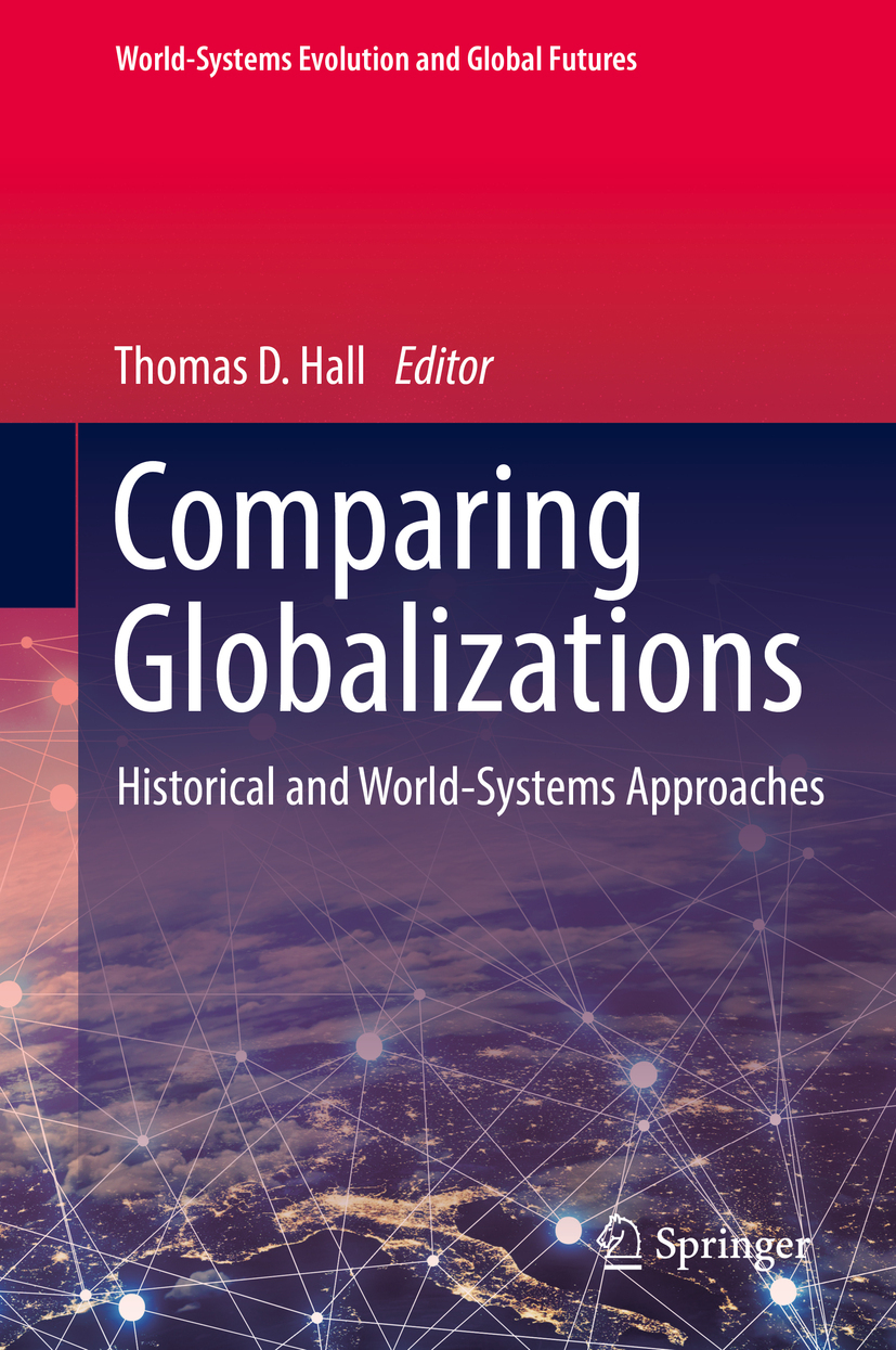 Hall, Thomas D. - Comparing Globalizations, ebook