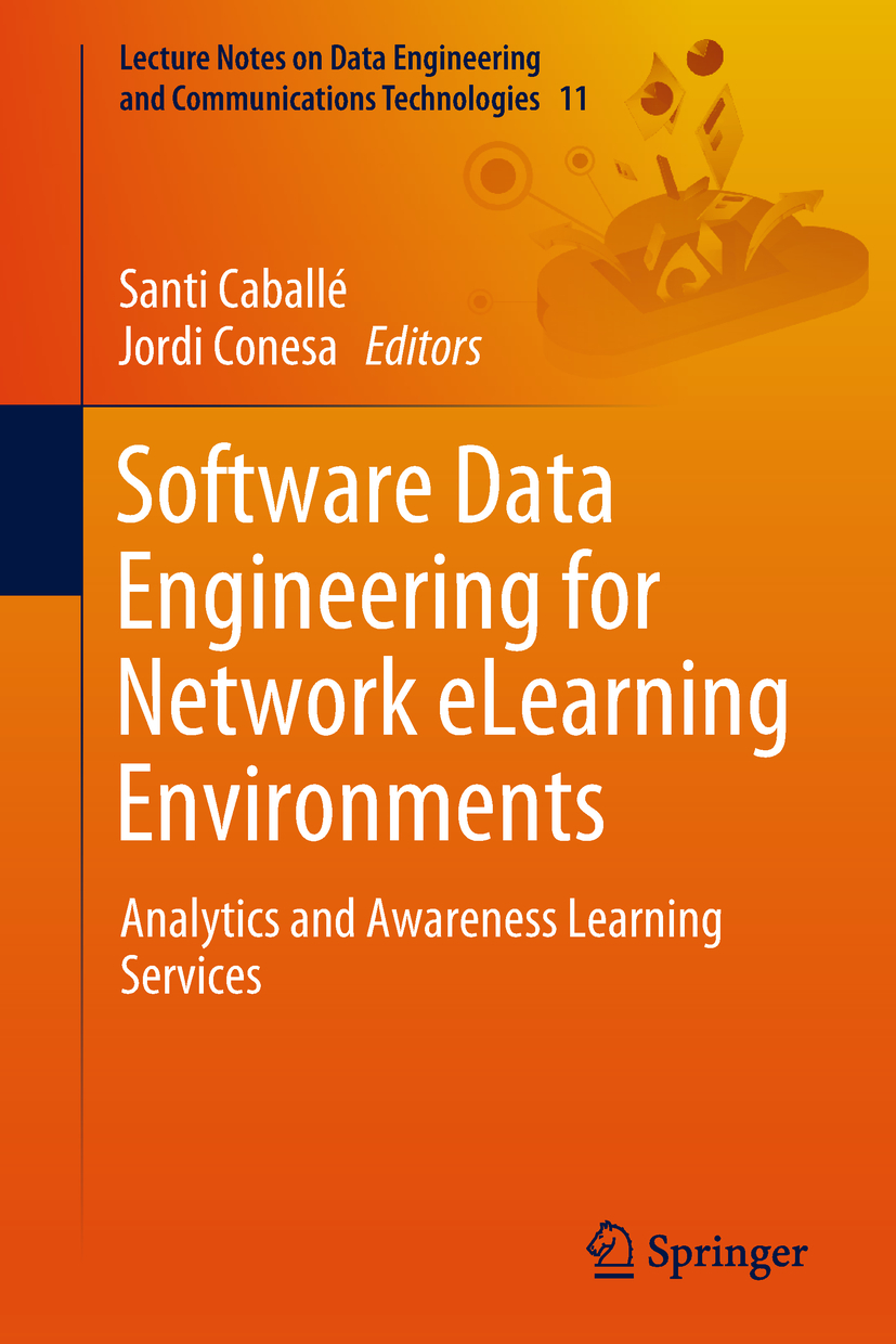 Caballé, Santi - Software Data Engineering for Network eLearning Environments, ebook