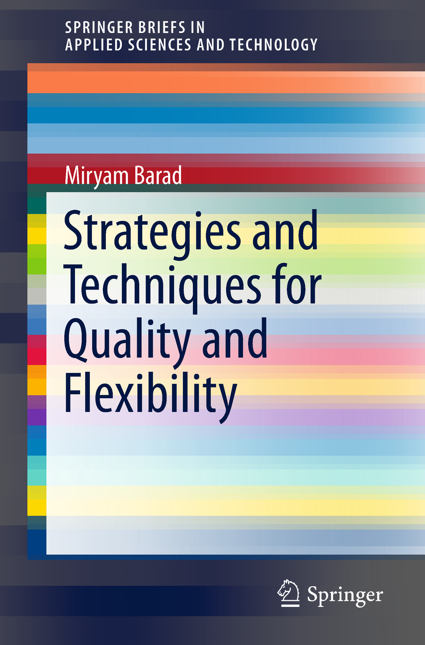 Barad, Miryam - Strategies and Techniques for Quality and Flexibility, e-bok