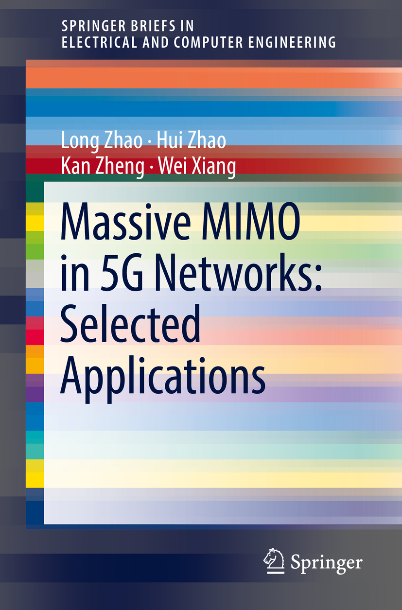 Xiang, Wei - Massive MIMO in 5G Networks: Selected Applications, ebook