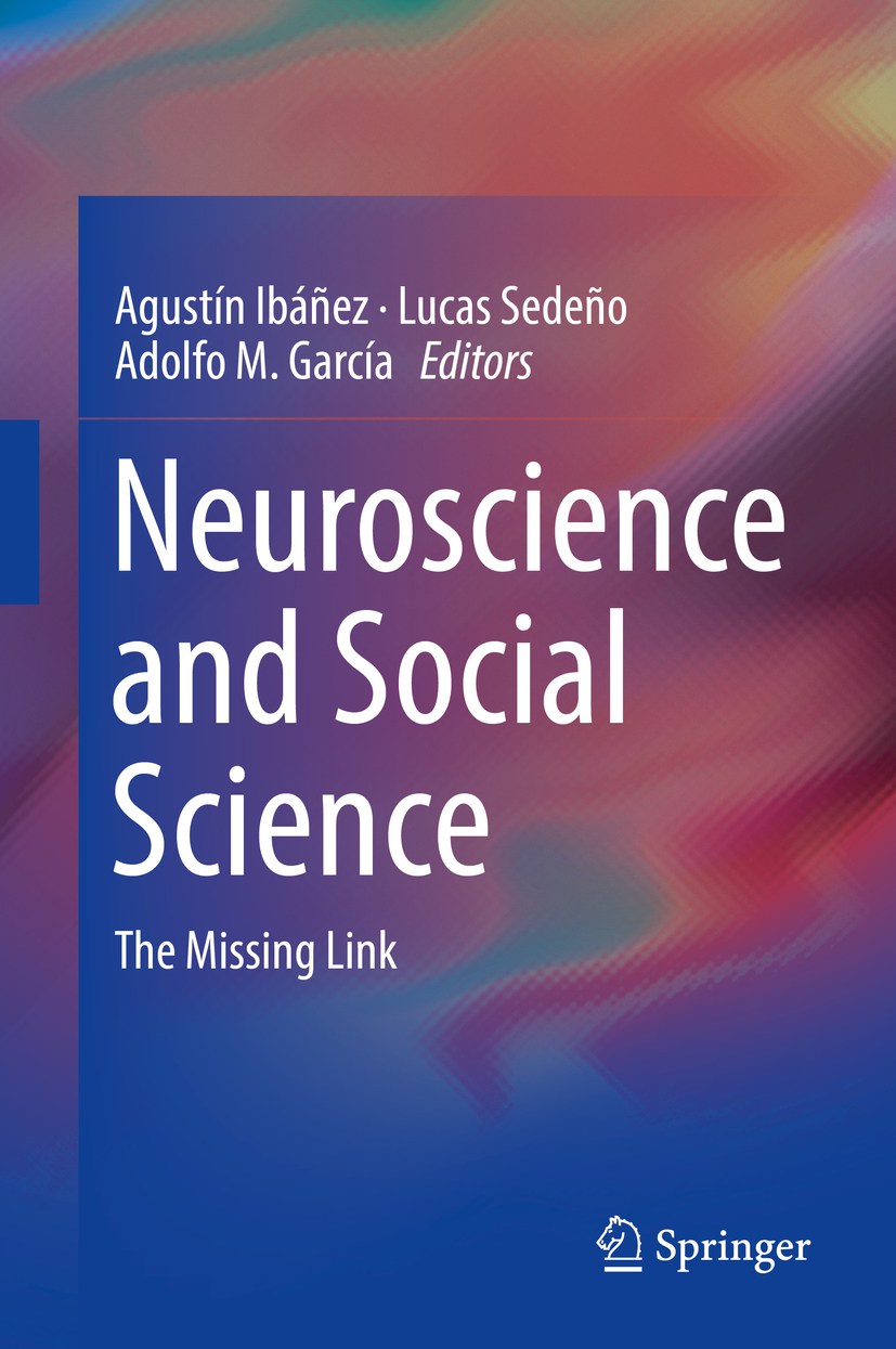 García, Adolfo M. - Neuroscience and Social Science, ebook