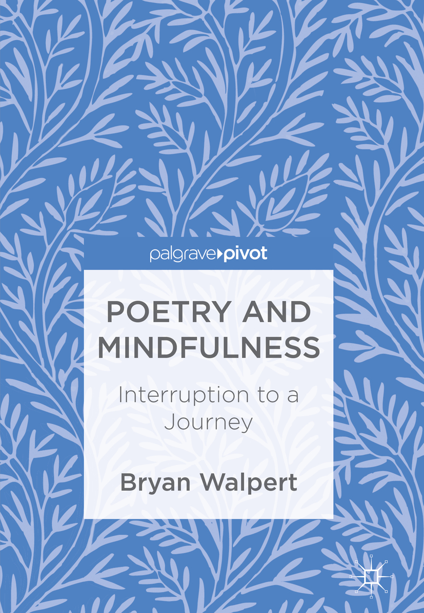 Walpert, Bryan - Poetry and Mindfulness, e-bok