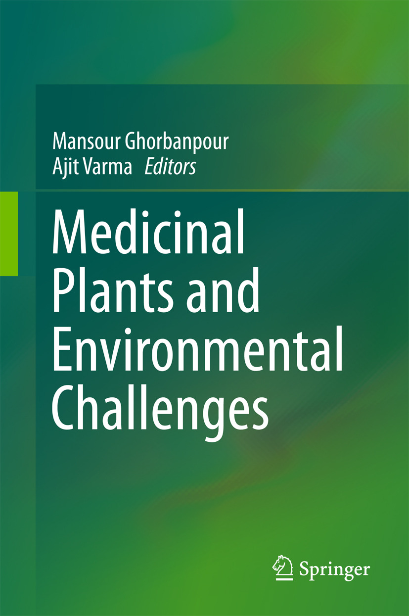 Ghorbanpour, Mansour - Medicinal Plants and Environmental Challenges, ebook