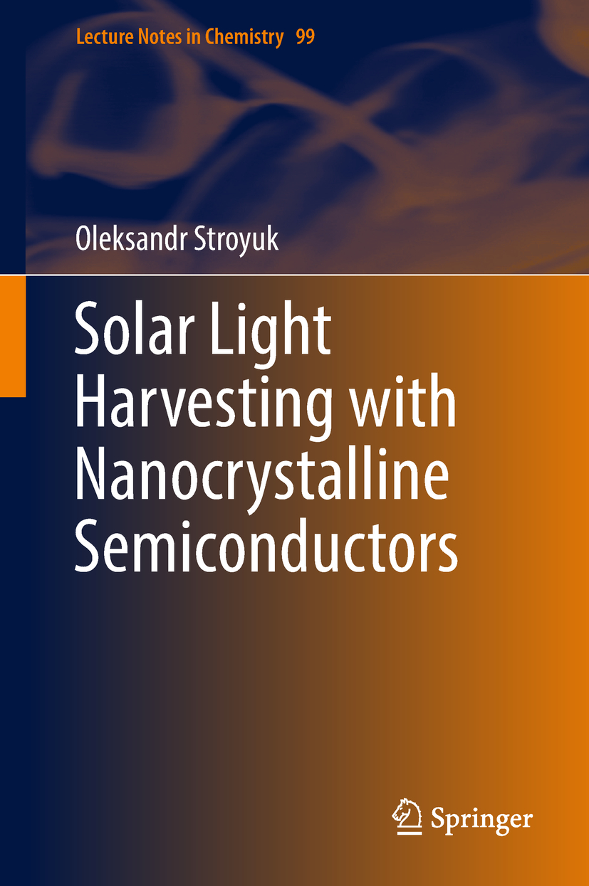 Stroyuk, Oleksandr - Solar Light Harvesting with Nanocrystalline Semiconductors, ebook