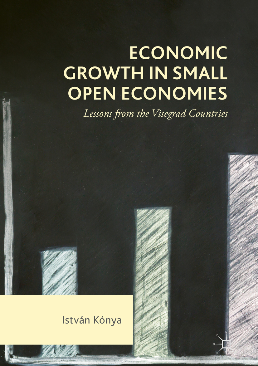 Kónya, István - Economic Growth in Small Open Economies, e-bok