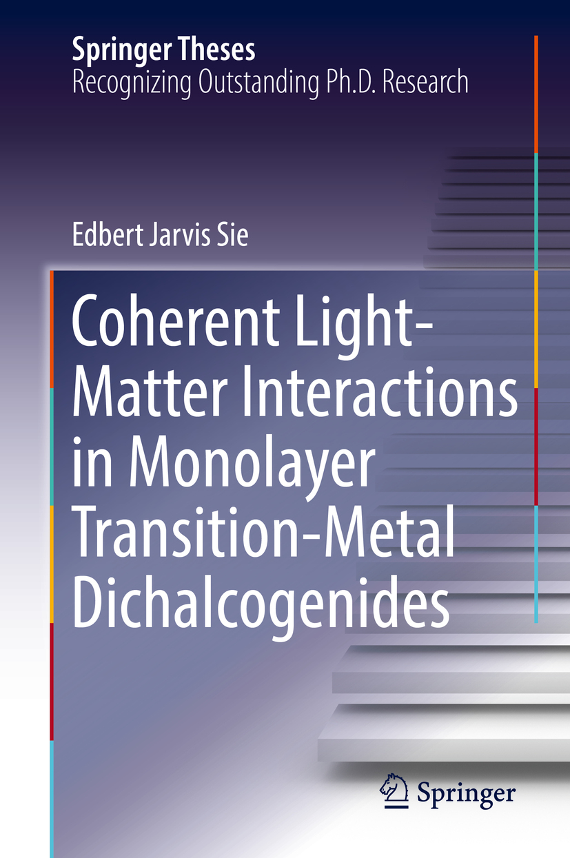 Sie, Edbert Jarvis - Coherent Light-Matter Interactions in Monolayer Transition-Metal Dichalcogenides, e-kirja