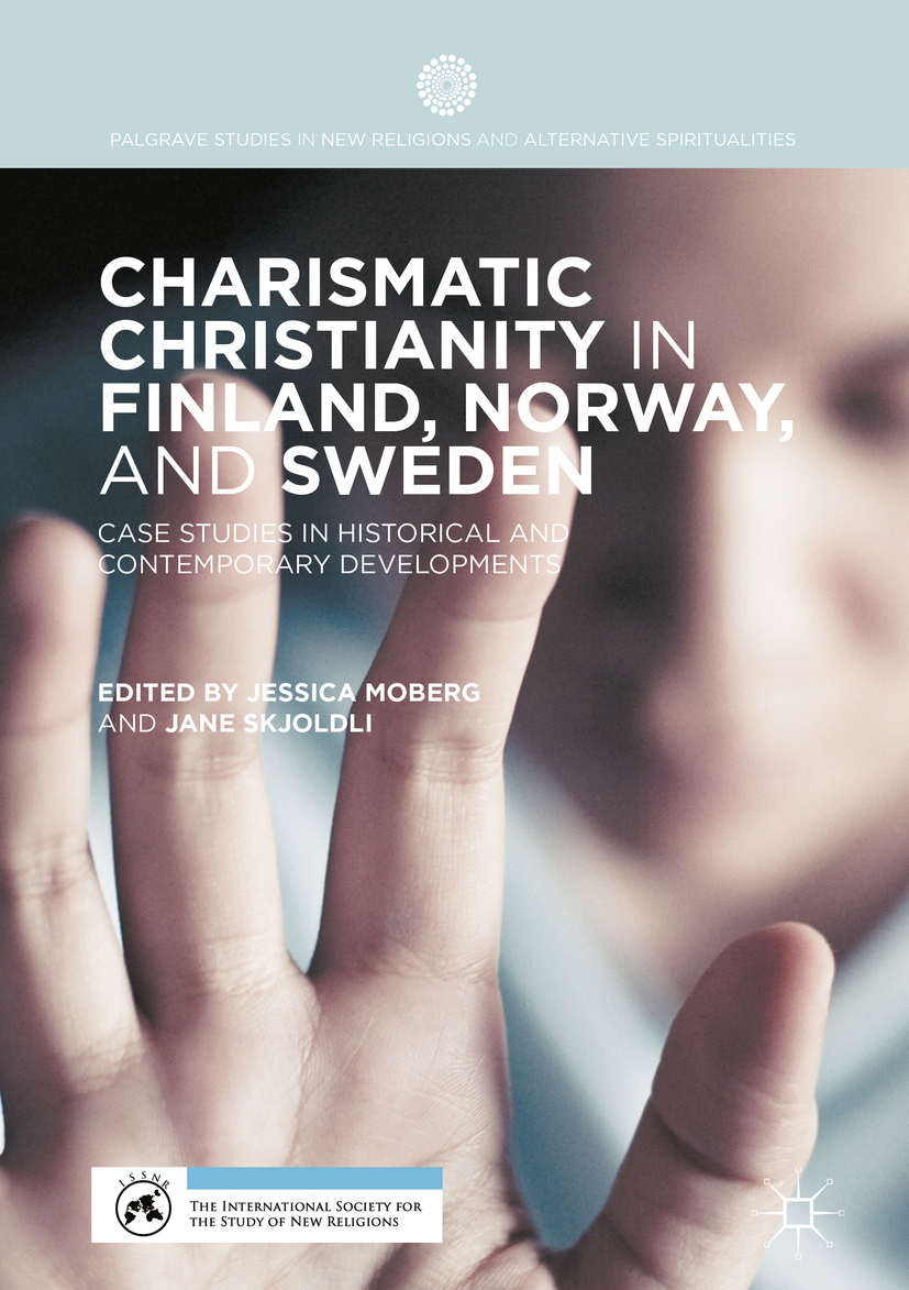 Moberg, Jessica - Charismatic Christianity in Finland, Norway, and Sweden, ebook