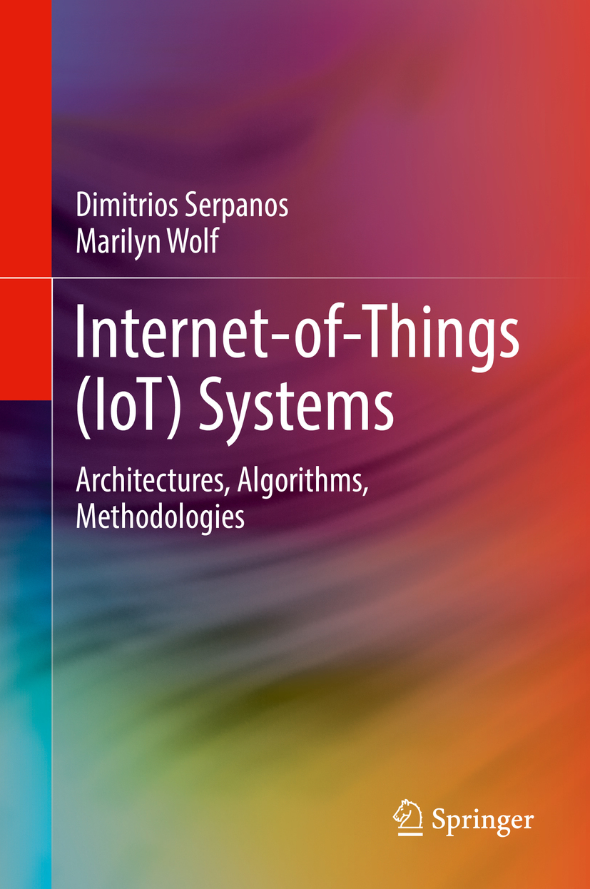 Serpanos, Dimitrios - Internet-of-Things (IoT) Systems, e-bok